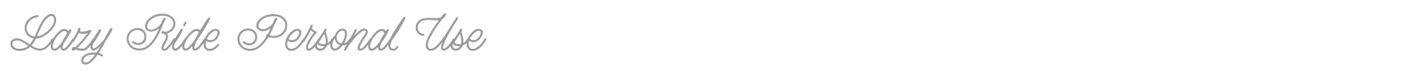 Lazy Ride font preview